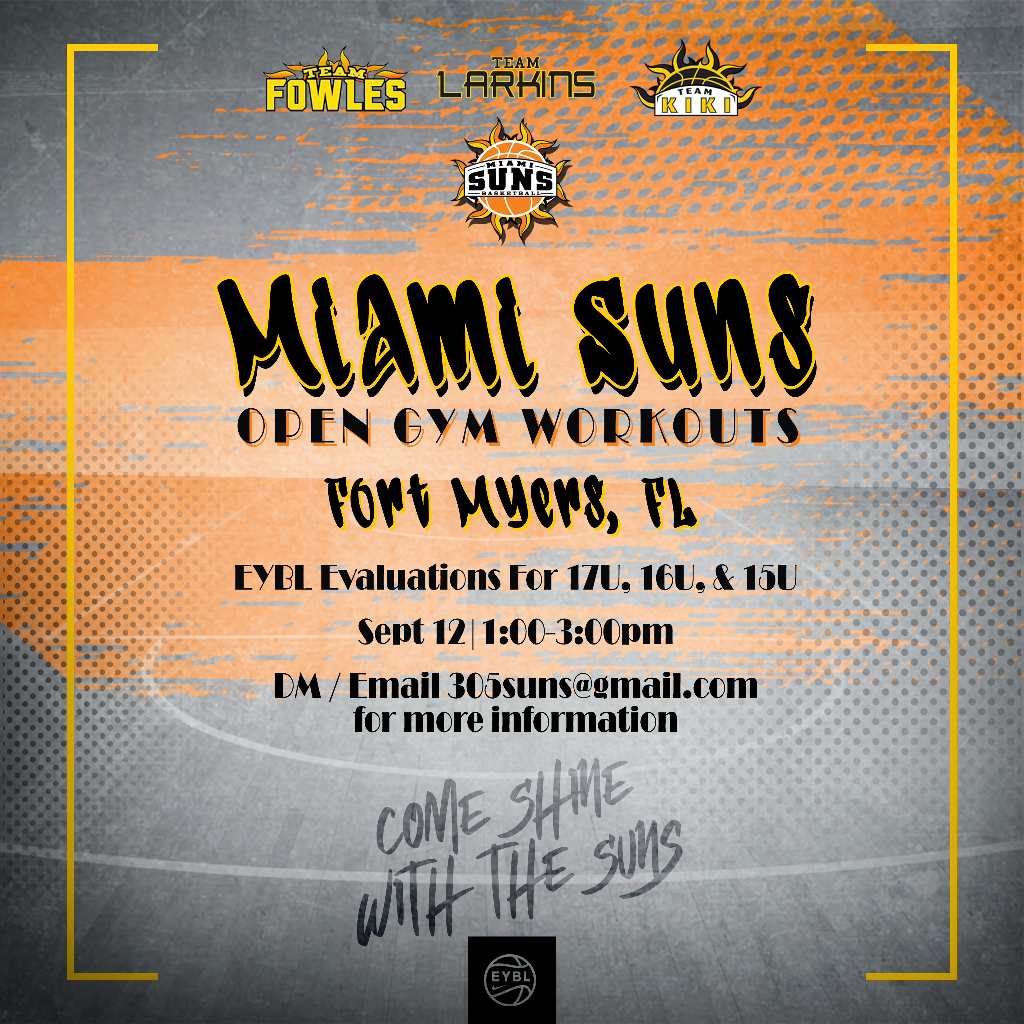 Miami Suns Fall Open Workout – Sunday September 12 in Fort Myers, FL.